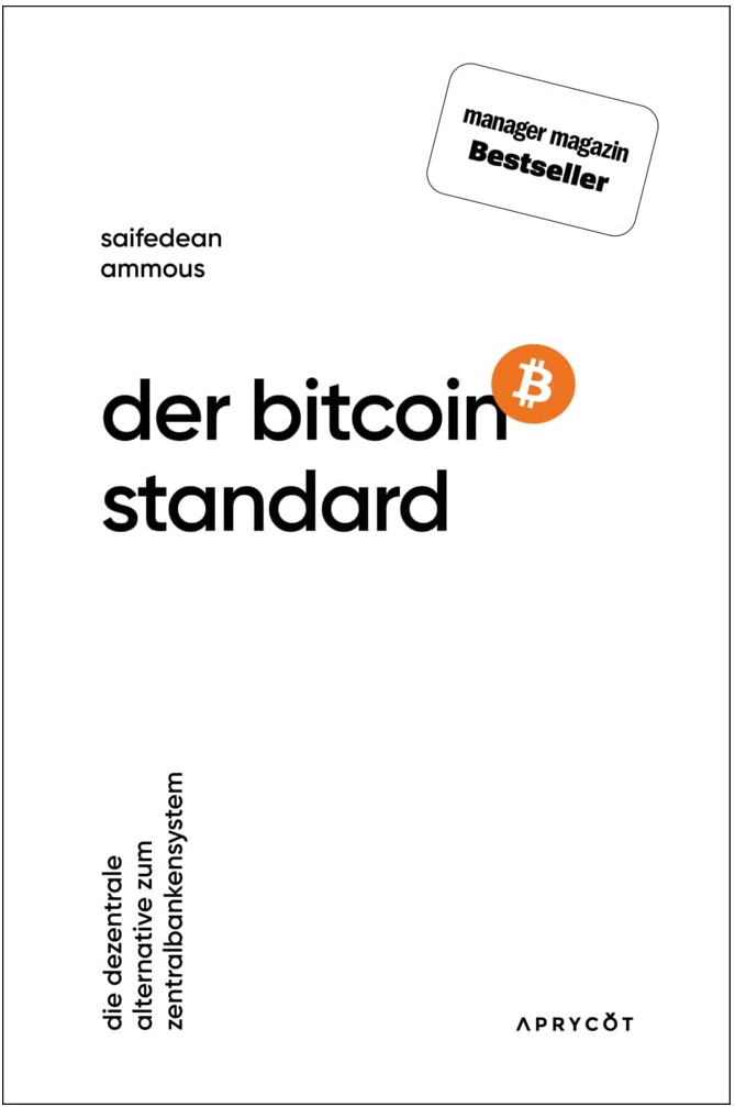 Der Bitcoin-Standard: Die dezentrale Alternative zum Zentralbankensystem